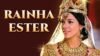 Como termina a história de Ester